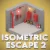 Play Isometric Escape 2 online free